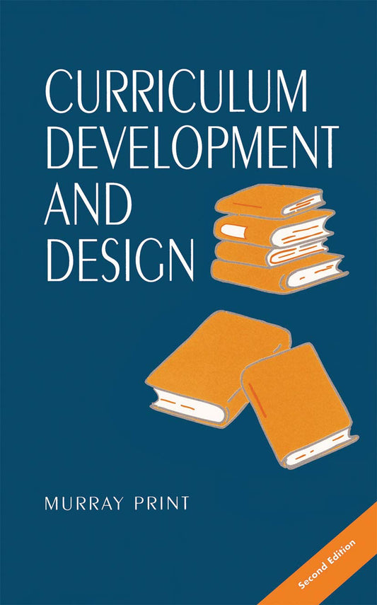 Curriculum Development and Design for Effective Learning