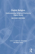 Digital Religion: Exploring Faith in the Online World Today