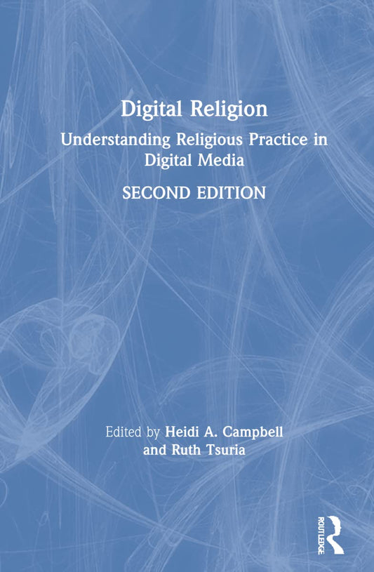 Digital Religion: Exploring Faith in the Online World Today