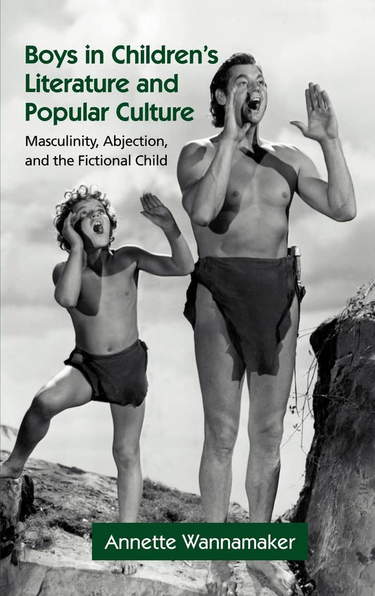Boys in Children's Literature and Popular Culture Explored