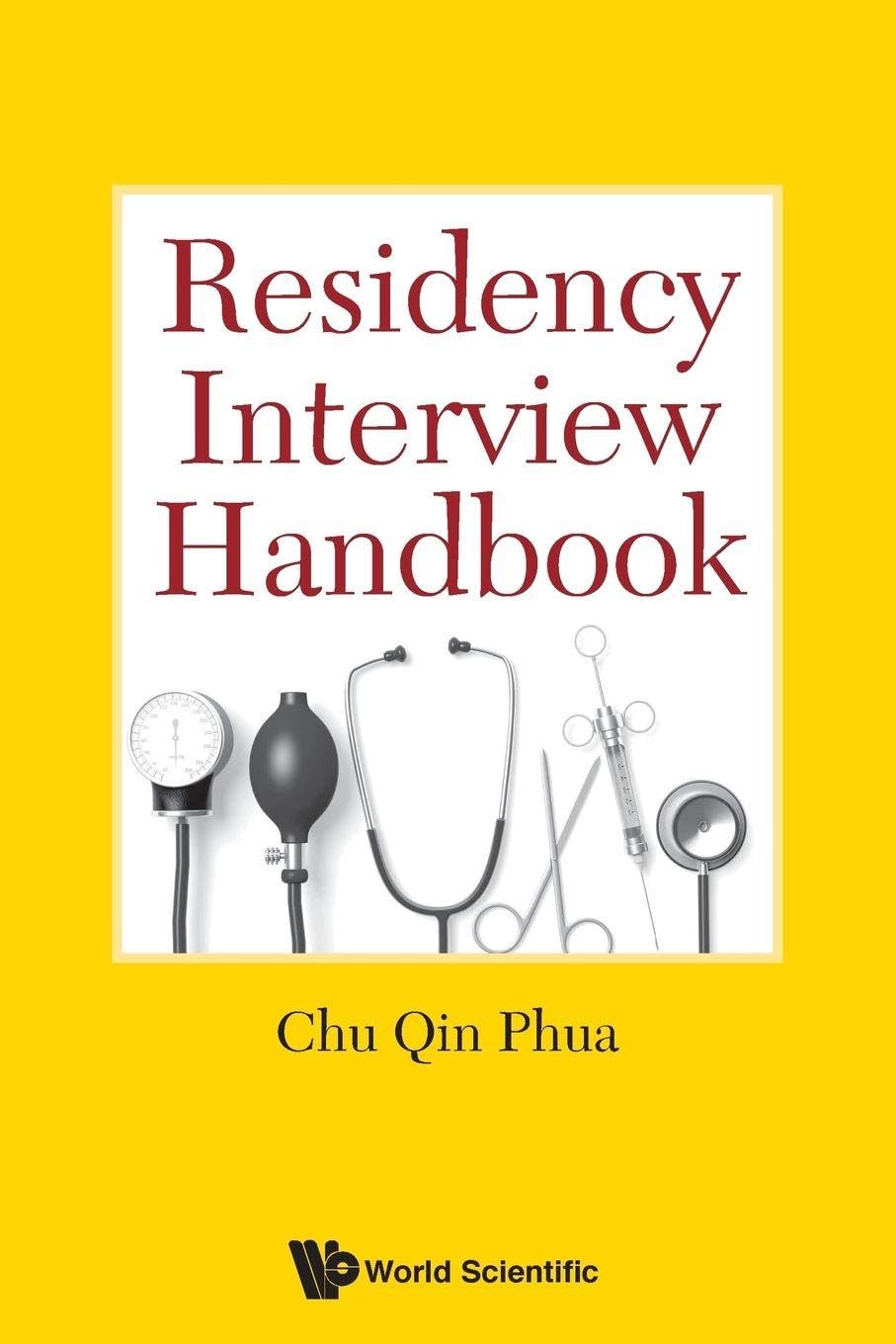 Residency Interview Handbook: Essential Guide for Candidates
