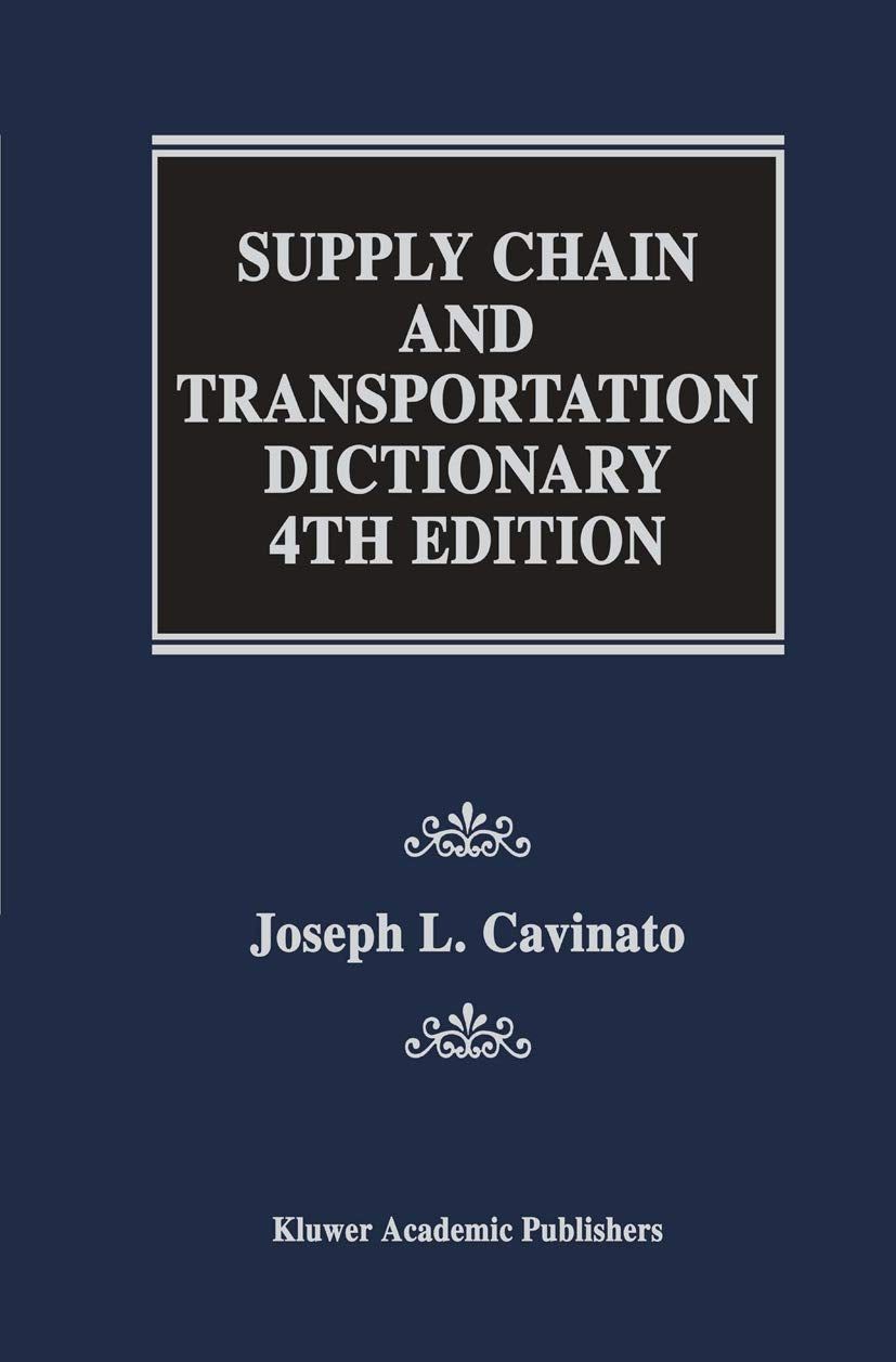 Supply Chain and Transportation Terms for Professionals and Students