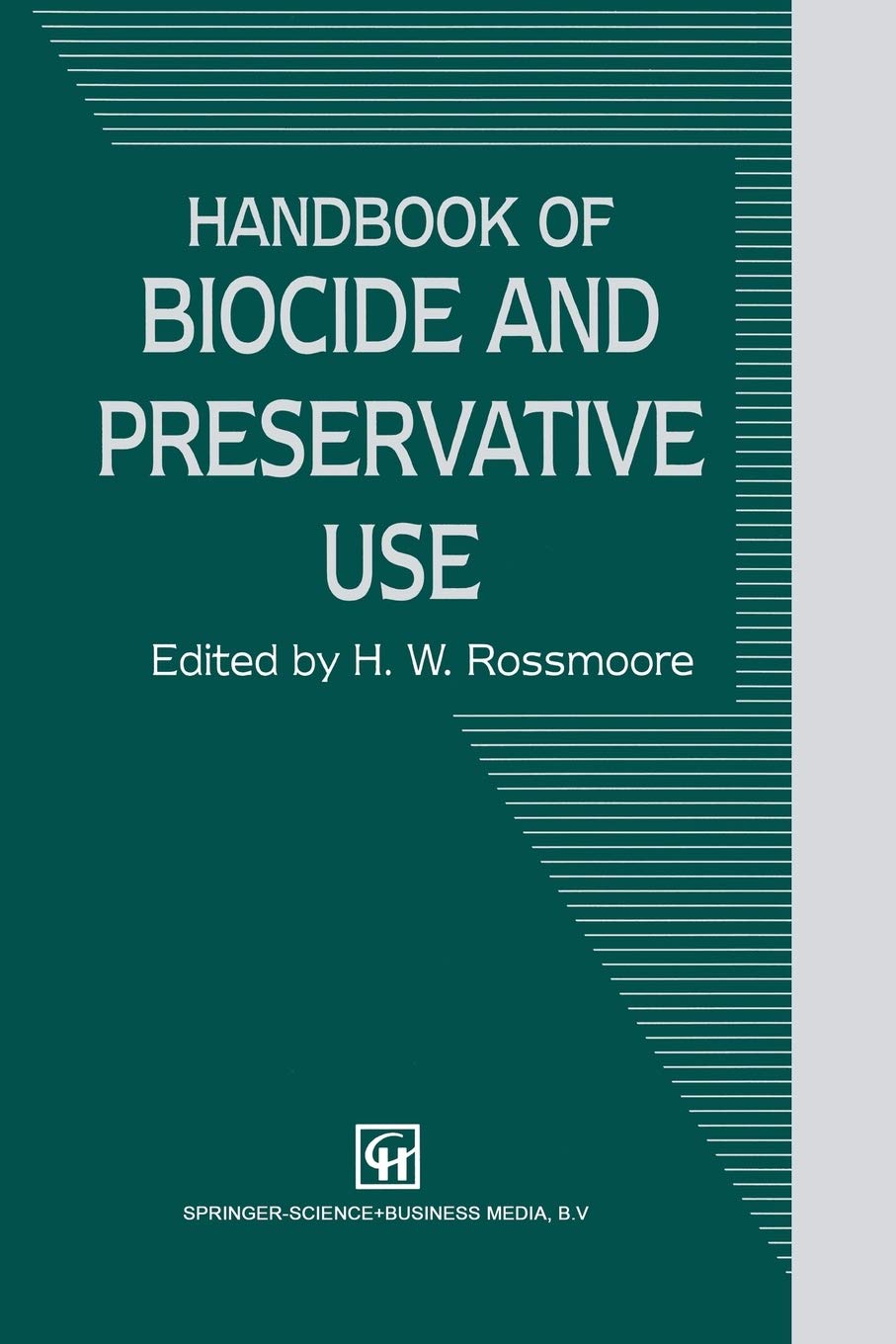 Handbook of Biocide and Preservative Use: Essential Guide
