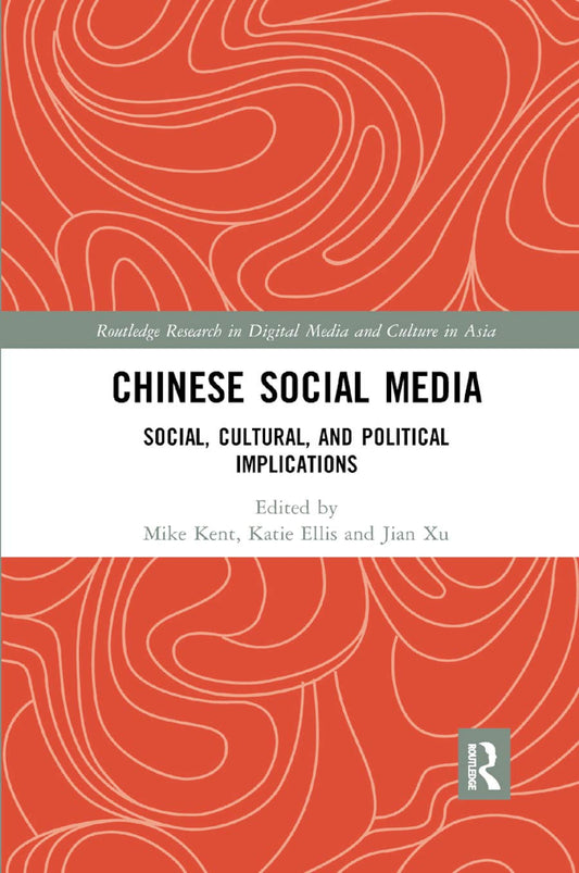 Chinese Social Media: Cultural and Political Implications Explored