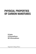 Physical properties of carbon nanotubes - Introductory Textbook