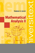 Mathematical Analysis II - Rigorous Graduate-Level Textbook