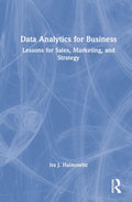 Data Analytics for Business - Practical Guide to Applied AI