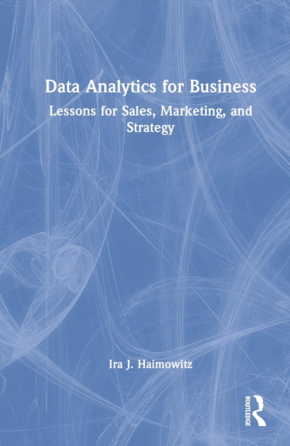 Data Analytics for Business: Unlocking Insights for Growth
