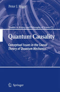 Quantum Causality: Conceptual Issues in the Causal Theory of Quantum