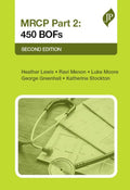 MRCP Part 2: 450 BOFs - Comprehensive Practice for Trainees