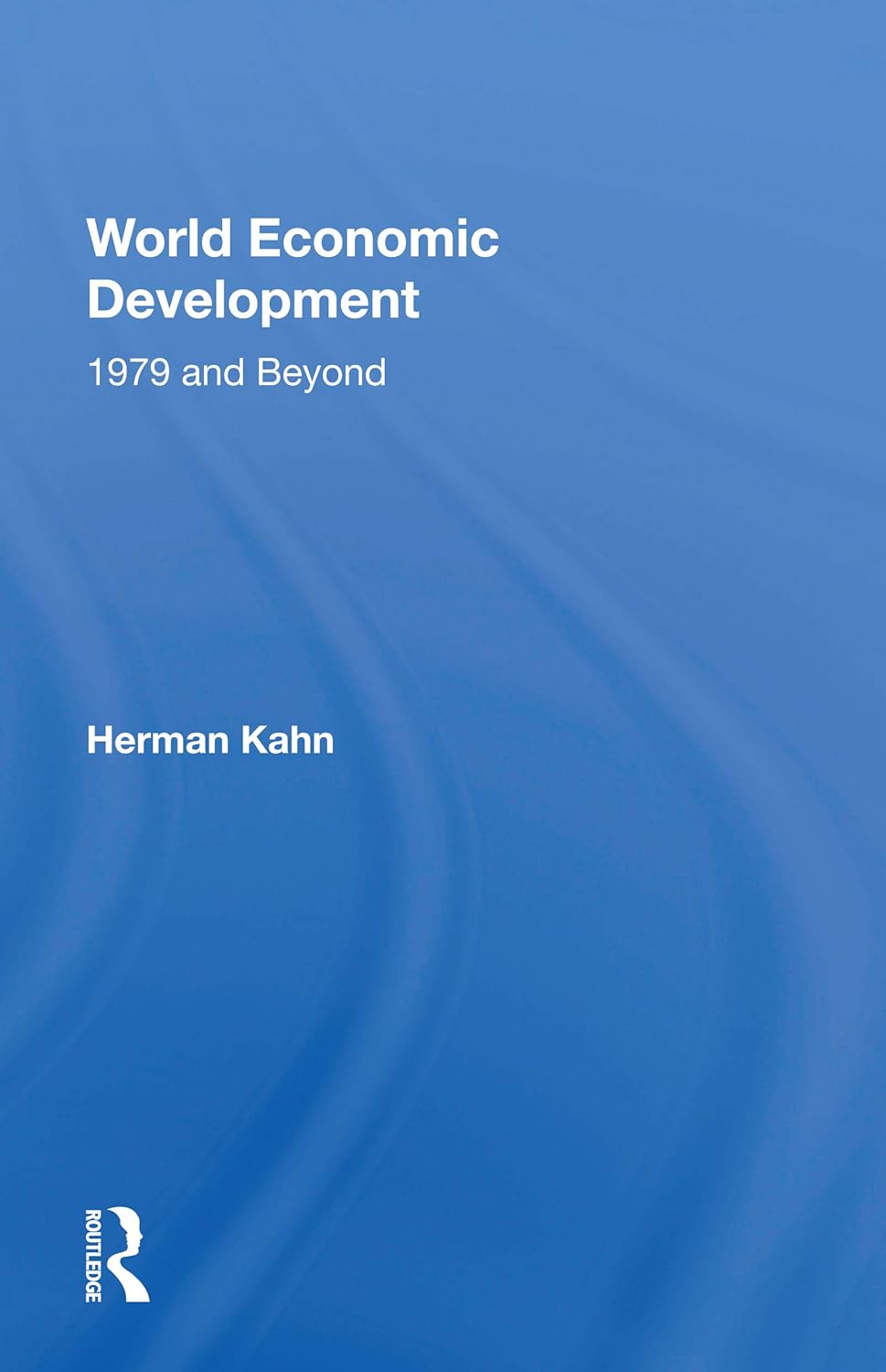 World Economic Development Insights by Herman Kahn for Growth