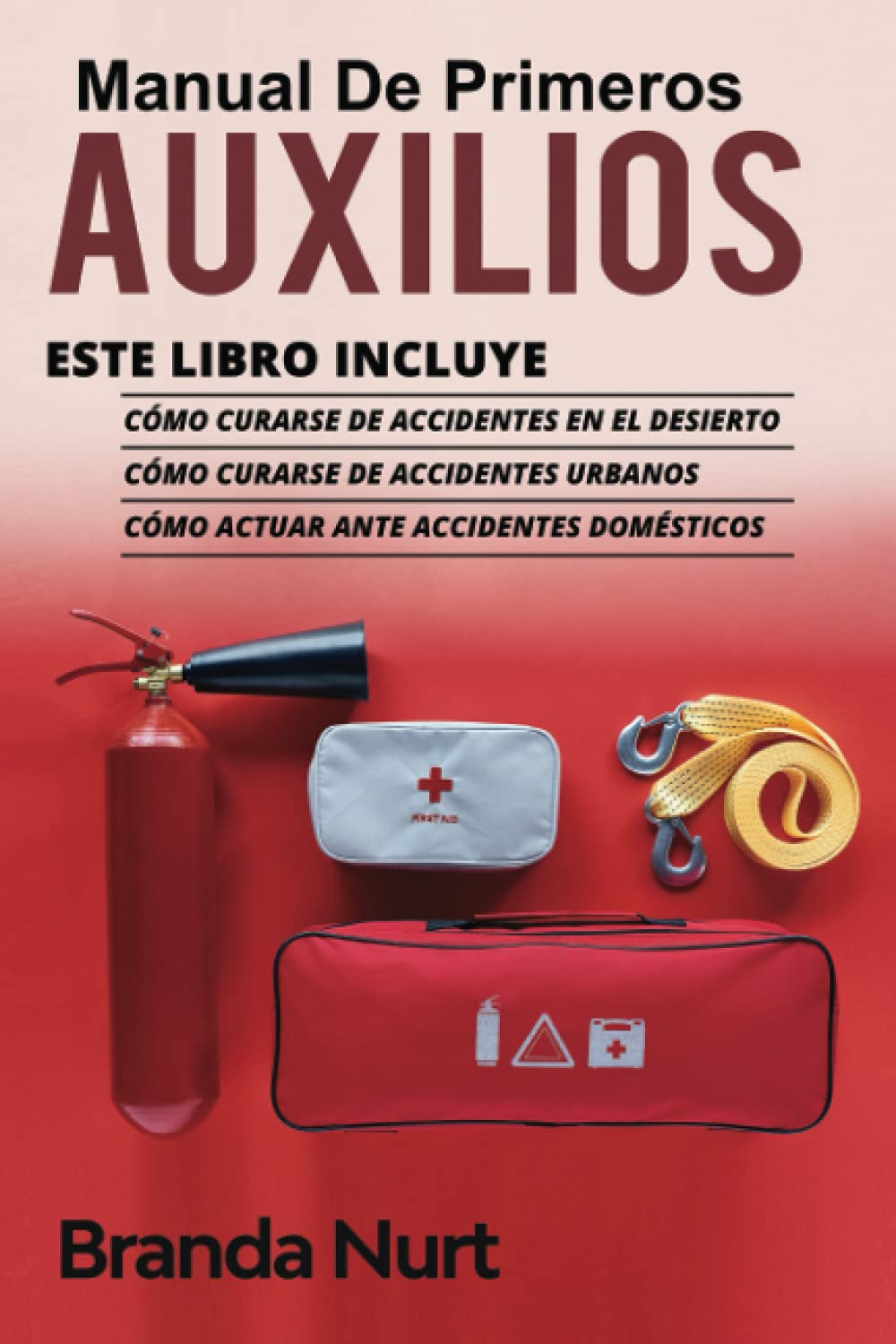 Manual de Primeros Auxilios: Guia Completa para Emergencias