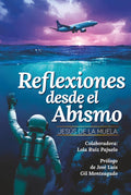 Reflexiones desde el abismo (Despertar espiritual)