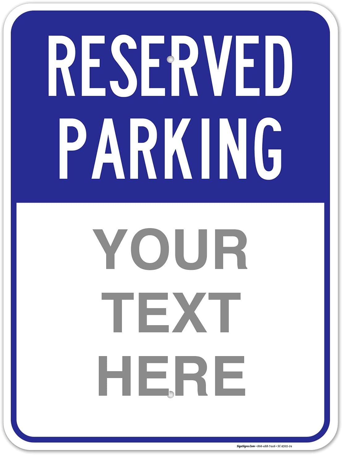 Custom Reserved Parking Sign for Businesses and Schools, 18x24 in