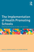 The Implementation of Health Promoting Schools: A Comprehensive Guide