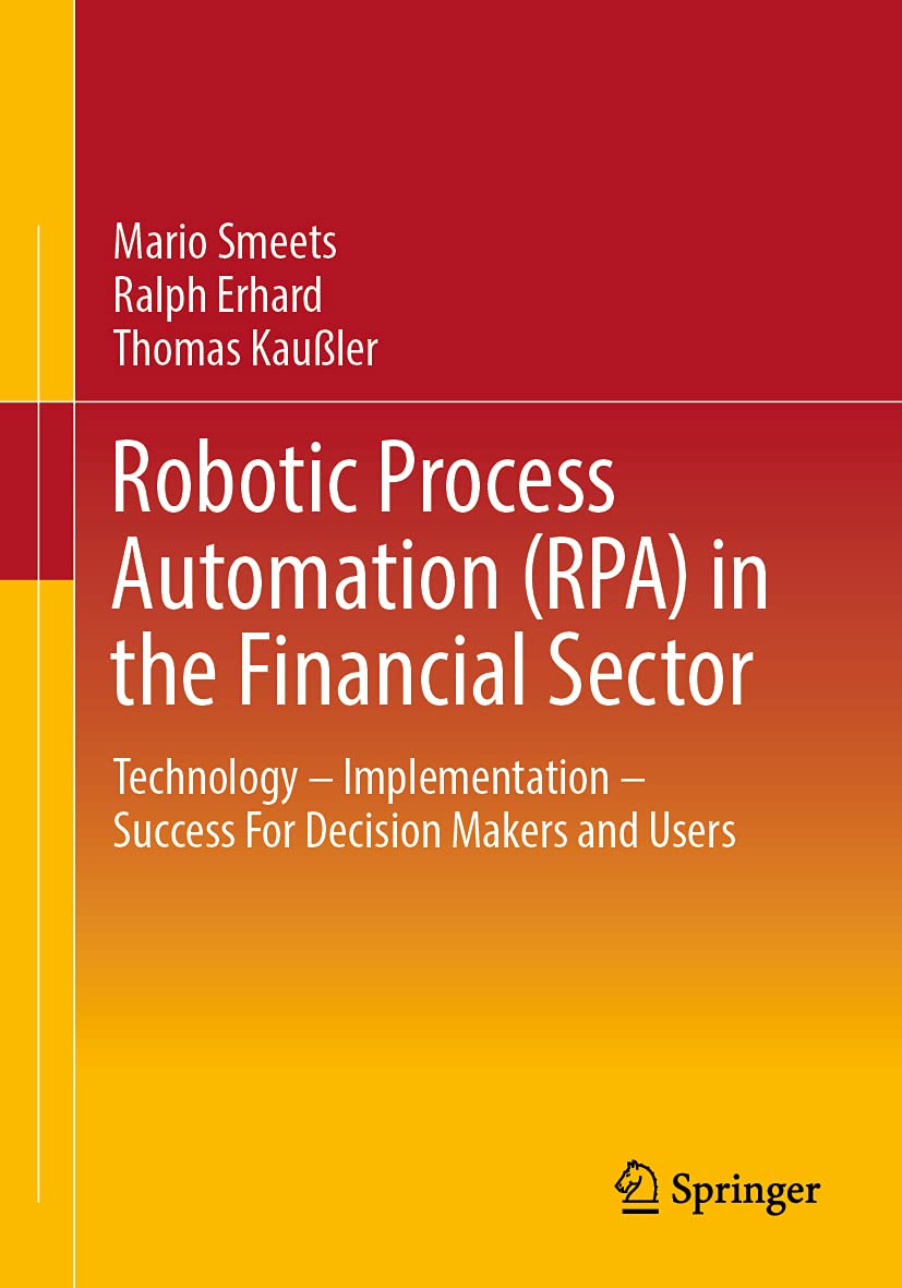 Robotic Process Automation in Financial Sector for Decision Makers