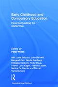 Early Childhood and Compulsory Education - Rethinking the Link