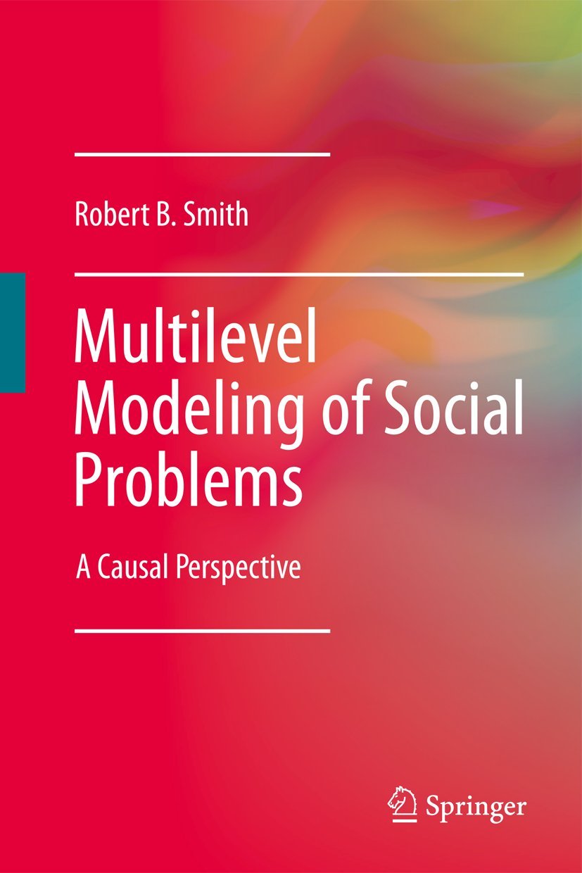 Multilevel Modeling of Social Problems: A Causal Perspective Review