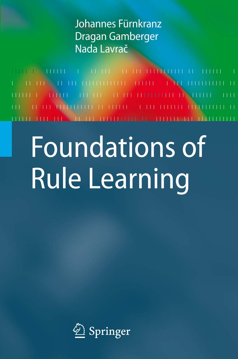 Foundations of Rule Learning: Essential Insights on Cognitive Tech