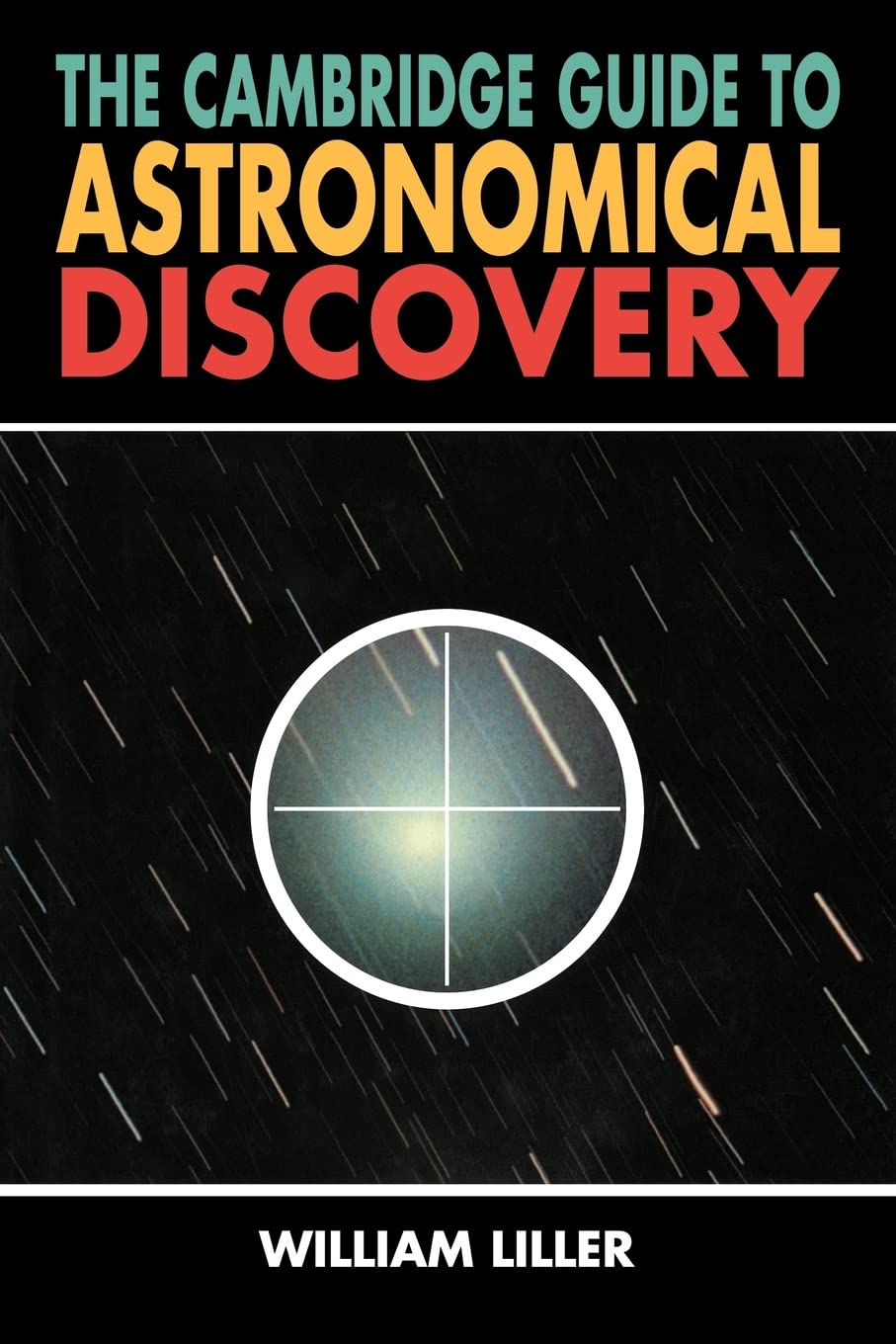 The Cambridge Guide to Astronomical Discovery - A Must-Have Resource