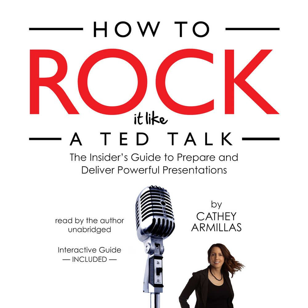 How to Rock It Like a TED Talk: Insider's Guide to Presentations