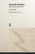 Scientific Realism (Philosophical Issues in Science) - Clear Case