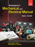 Boatowners Mechanical and Electrical Manual 4/E - Comprehensive Boat