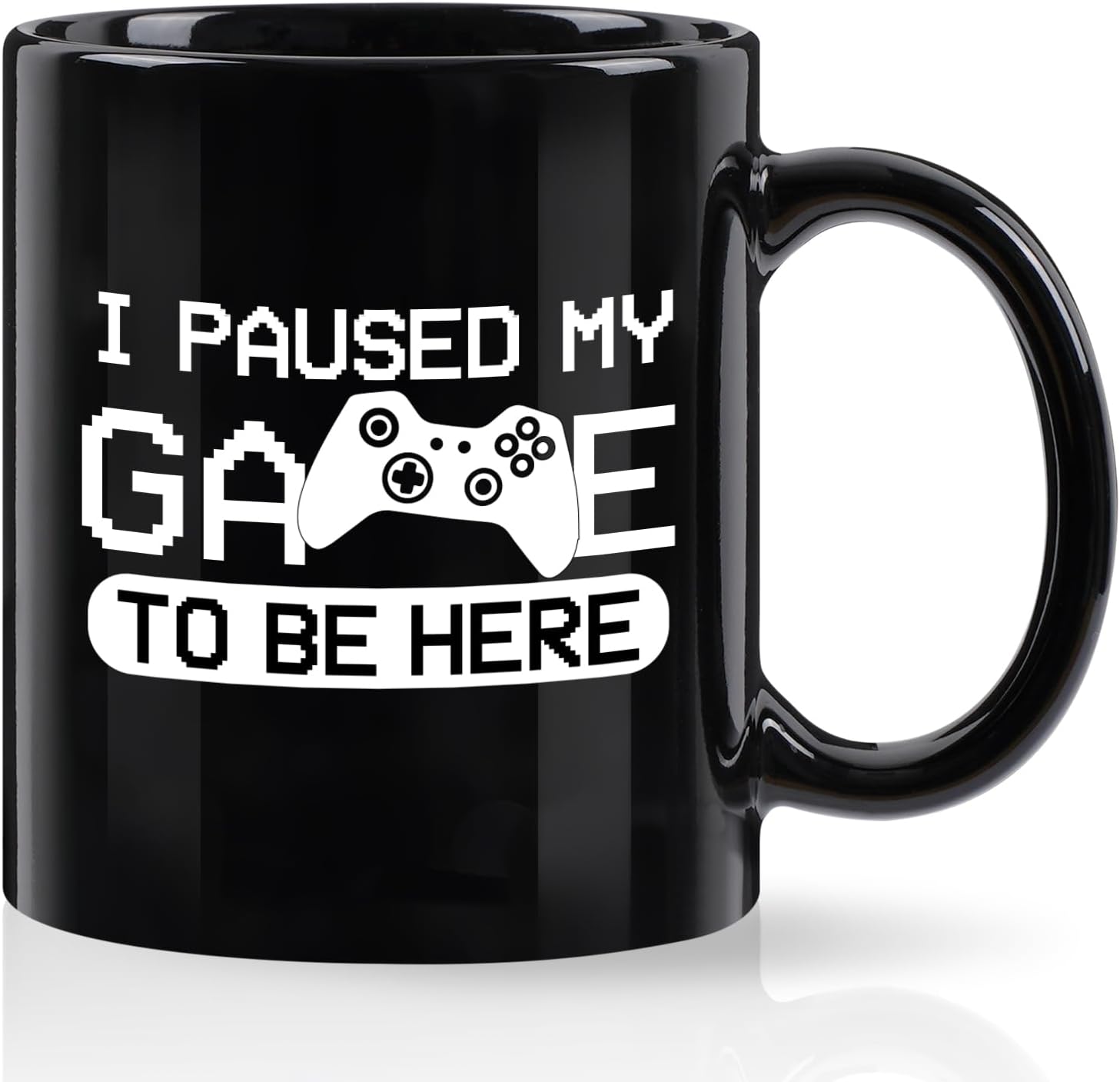 I Paused Game: Gamer Mug 11 Oz
