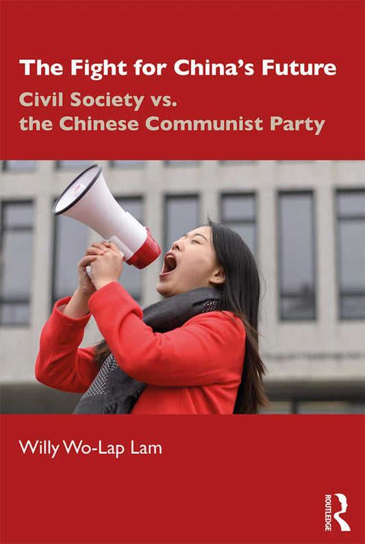 China's Future: Civil Society and the Communist Party's Struggle