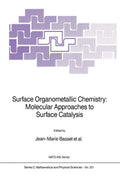 Surface Organometallic Chemistry: Molecular Approaches to Surface
