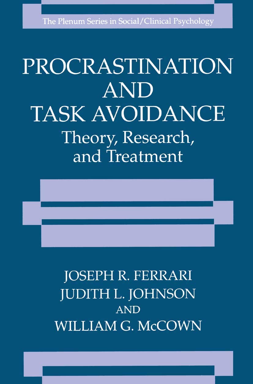 Procrastination and Task Avoidance: Theory and Treatment Insights