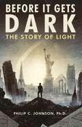 Before it Gets Dark: Color Edition - The Story of Light