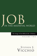 Job in the Medieval World - Scholarly of Reception History