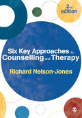 Six Key Approaches to Counselling and Therapy for Effective Healing