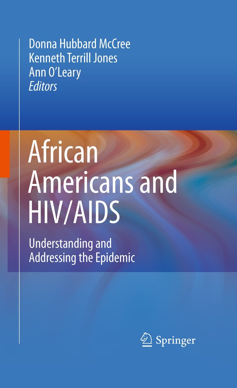 African Americans and HIV/AIDS: Understanding the Epidemic Today