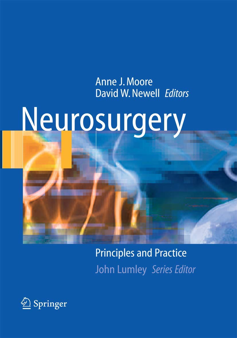Neurosurgery: Principles and Practice - Essential Guide for Surgeons