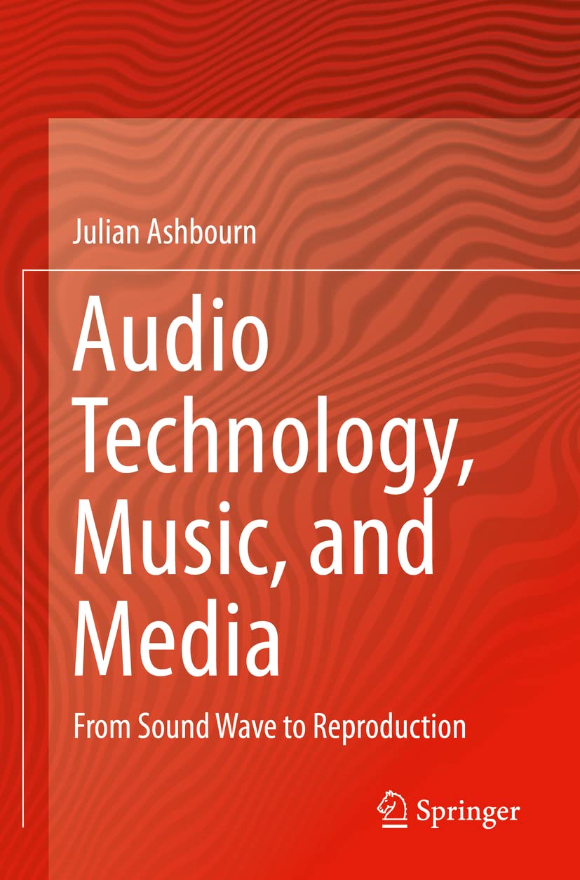Audio Technology, Music, and Media: Understanding Sound Waves