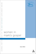 Women in Mark's Gospel - Scholarly and Analysis Susan