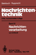 Nachrichtentechnik: Band III: Nachrichtenverarbeitung - Introductory