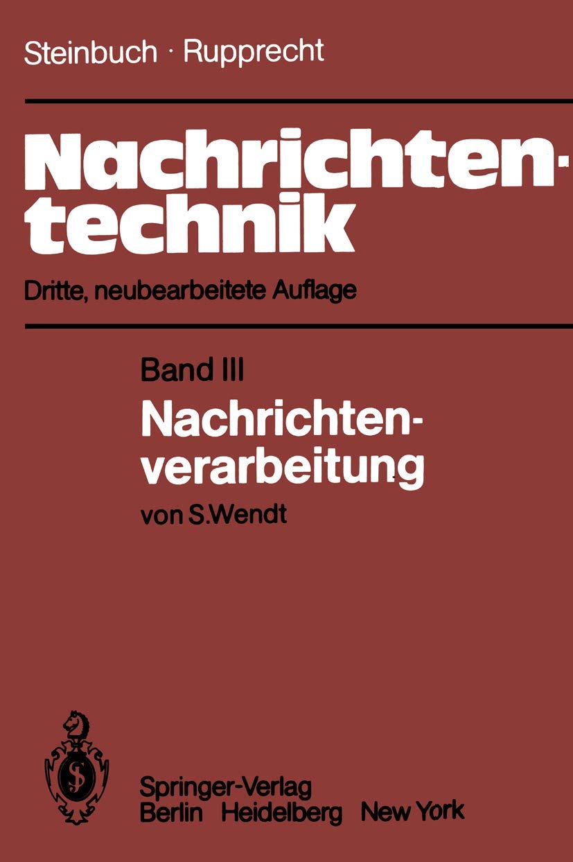 Nachrichtentechnik: Band III: Nachrichtenverarbeitung Review