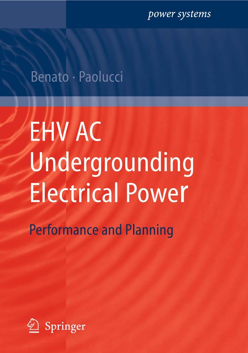EHV AC Undergrounding Electrical Power Performance Guide 55ft60
