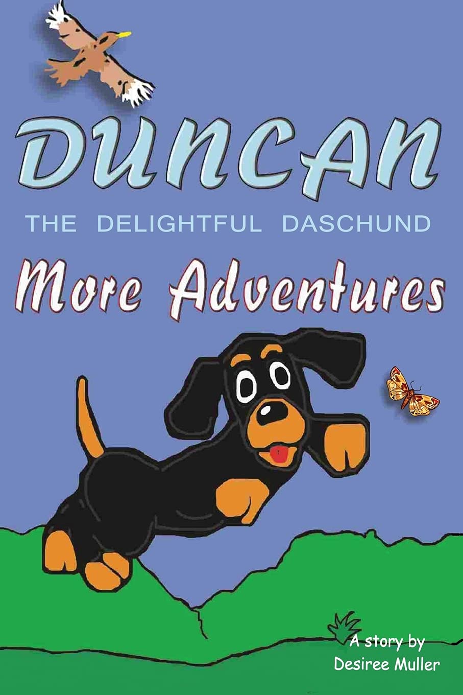 Duncan - The Delightful Daschund - More Adventures Book Review