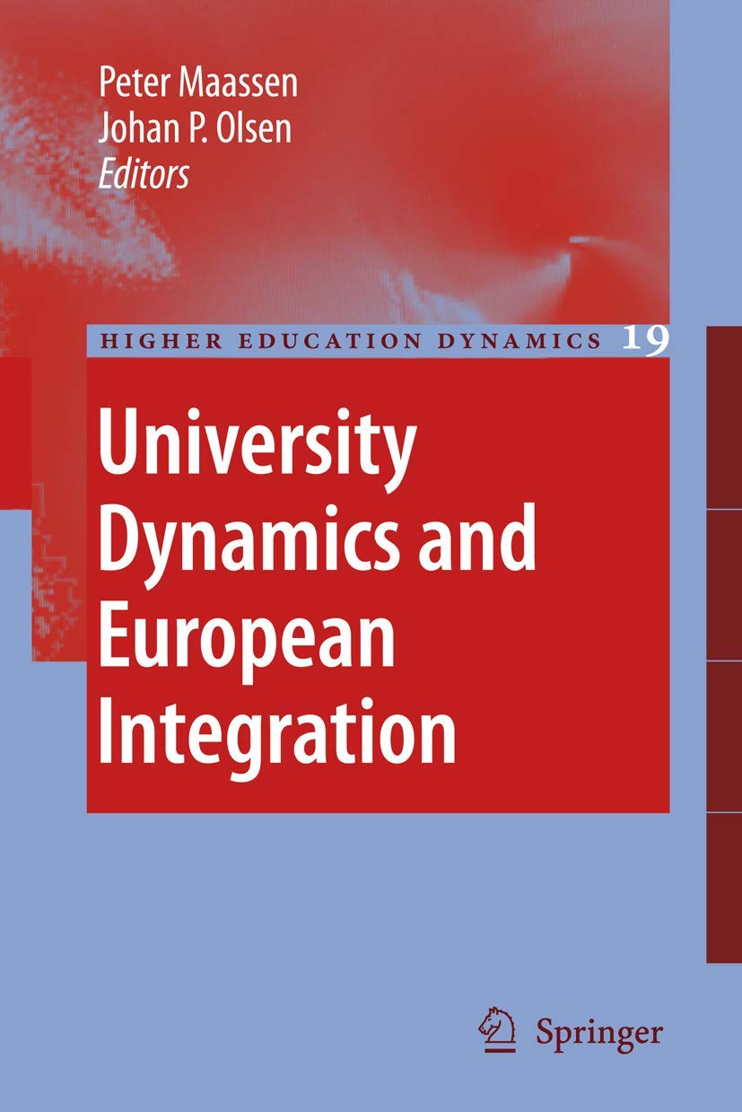 University Dynamics and European Integration: A Comprehensive Study