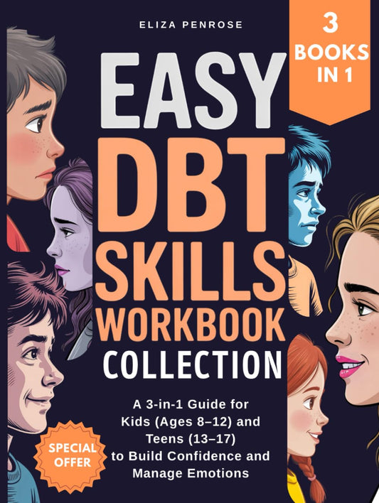 Easy DBT Skills Workbook Collection for Kids and Teens Ages 8-17