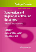 Suppression and Regulation of Immune Responses - Methods in Molecular