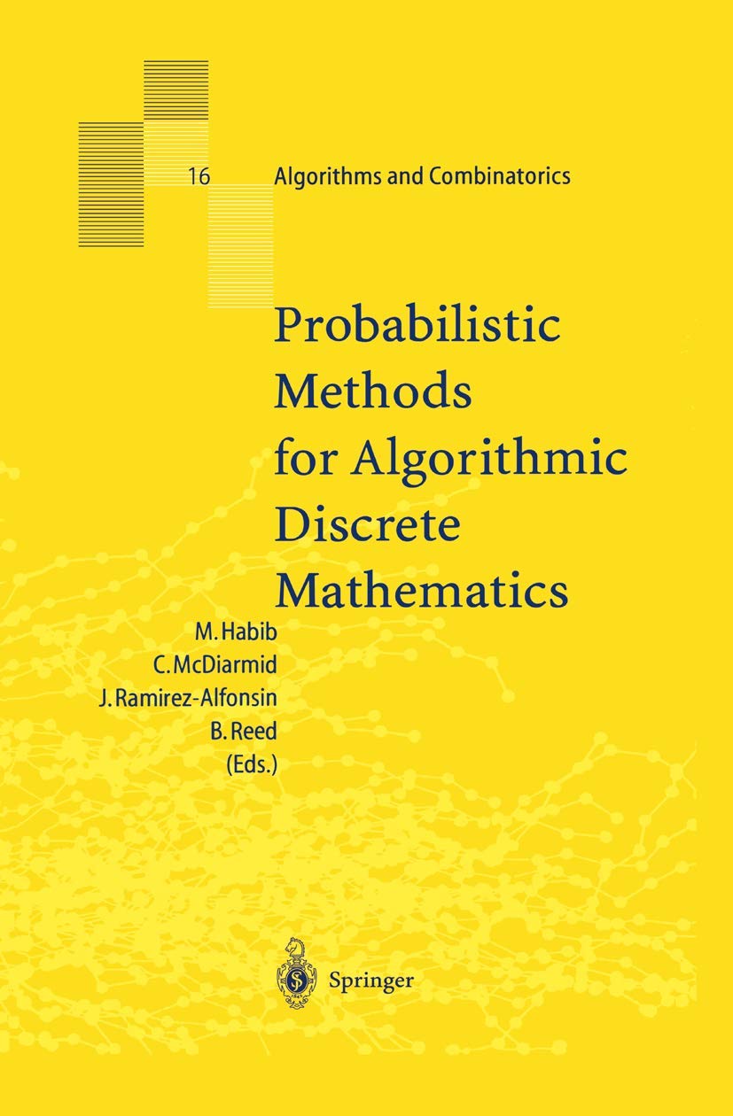 Probabilistic Methods for Algorithmic Discrete Mathematics Review