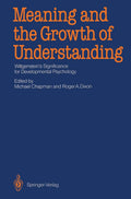 Meaning and the Growth of Understanding: Wittgenstein's Significance