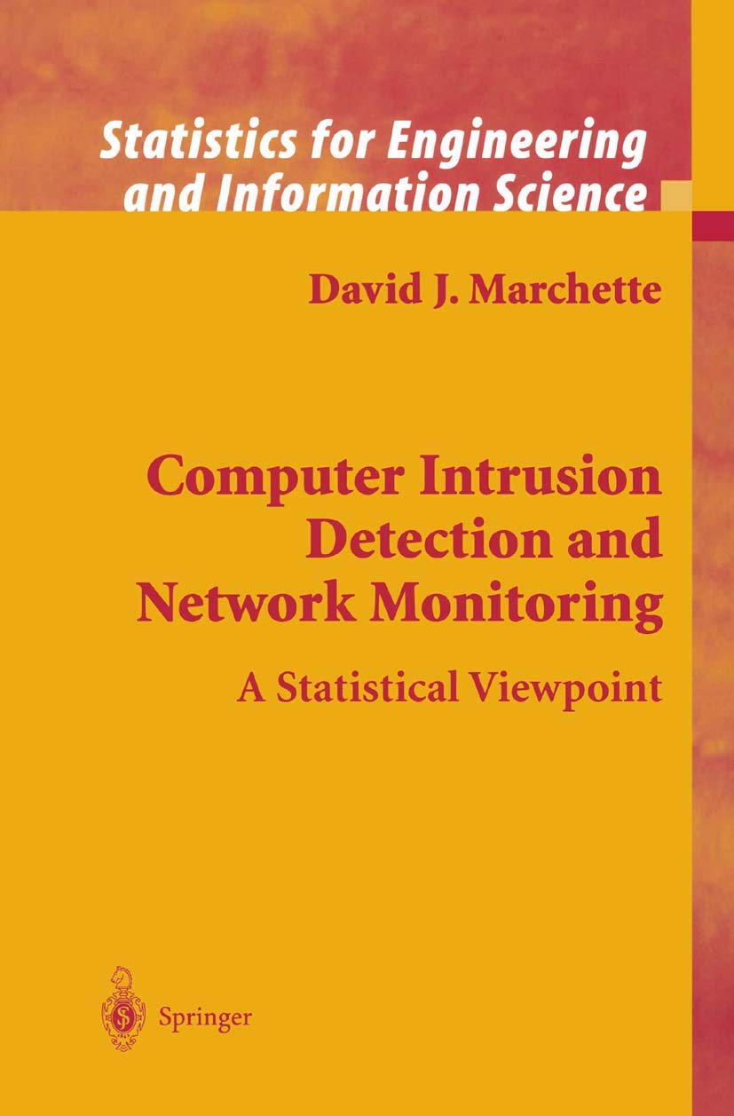 Computer Intrusion Detection and Network Monitoring Insights