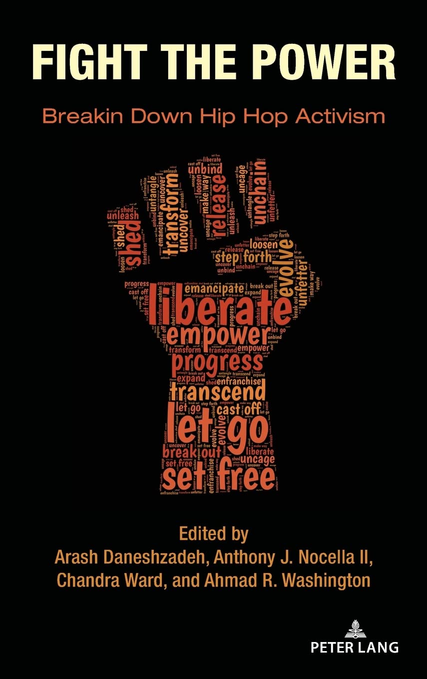 Fight the Power: Breakin Down Hip Hop Activism Insights