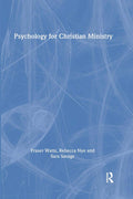 Psychology for Christian Ministry: A Comprehensive Guide